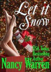 Let It Snow - Nancy Warren