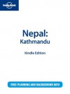 Lonely Planet Nepal: Kathmandu - Bradley Mayhew