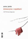 Dziewczyna z zapałkami - Anna Janko