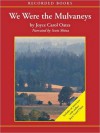 We Were the Mulvaneys (MP3 Book) - Joyce Carol Oates, Scott Shina