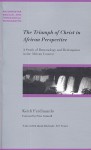 The Triumph of Christ in African Perspective: A Study of Demonology and Redemption in the African Context - Keith Ferdinando, Peter Cotterell