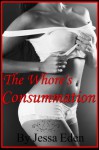 The Whore's Consummation - Jessa Eden