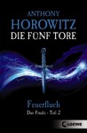Feuerfluch - Anthony Horowitz, Simone Wiemken