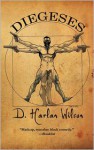 Diegeses - D. Harlan Wilson