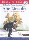 Abe Lincoln and the Muddy Pig - Stephen Krensky