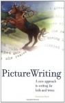 Picture Writing (Write for kids library) - Anastasia Suen