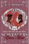 Scavengers: Eton Mess (Scavengers #4) (Zombie Gentlemen) - K.A. Merikan