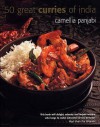 50 Great Curries Of India - Camellia Panjabi