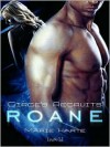 Roane (Circe's Recruits, #1) - Marie Harte