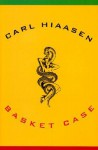 Basket Case - Carl Hiaasen