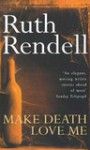 Make Death Love Me (Audio) - Ruth Rendell, Ric Jerrom