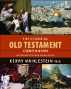 The Essential Old Testament Companion - Kerry Muhlestein