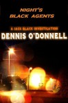 Night's Black Agents - Dennis O'Donnell