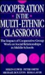 Cooperation in the Multi-Ethnic Classroom - Cowie