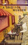 A Grid for Murder - Casey Mayes