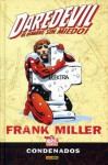 Daredevil ¡El hombre sin miedo!: Condenados - Frank Miller