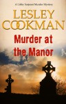 Murder at the Manor - Lesley Cookman