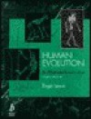 Human Evolution - Roger Lewin