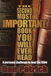 The Second Most Important Book You Will Ever Read: A Personal Challenge to Read the Bible - Dan Patrick