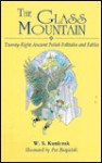 The Glass Mountain: Twenty-Eight Ancient Polish Folktales and Fables - W.S. Kuniczak