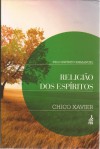 Religião dos Espíritos (Coleção Estudando a Codificação, #1) - Francisco Cândido Xavier, Emmanuel