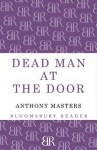 Dead Man at the Door - Anthony Masters