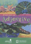 If You Were an Adjective - Michael Dahl, Sara Gray