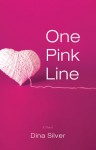 One Pink Line - Dina Silver