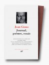 Journal, Poemes, Essais - Jean Giono