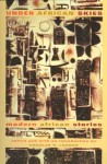 Under African Skies: Modern African Stories - Charles R. Larson