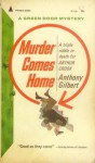 Murder Comes Home - Anthony Gilbert