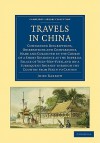 Travels in China - John Barrow, Barrow John