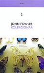 Kolekcionar (The Collector) - John Fowles, Nada Šoljan