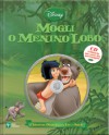 Mogli, o Menino Lobo - Clássicos Disney para Ler e Ouvir, Volume 18 - Walt Disney Company, André Bighinzoli