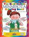 The Marvelous Minnesota Coloring Book (The Minnesota Experience) - Carole Marsh, Kathy Zimmer