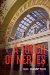 A Touch of Nerves - D.C. Hampton