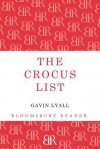 The Crocus List - Gavin Lyall