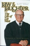 Law & Laughter: The Life of Lee West (Oklahoma trackmaker series) - Bob Burke