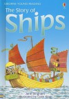 The Story of Ships - Jane Bingham, Colin King