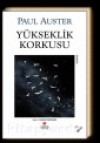 Yükseklik Korkusu - Paul Auster