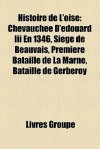 Histoire De L'Oise - Livres Groupe