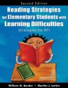 Reading Strategies for Elementary Students With Learning Difficulties: Strategies for RTI - William N. Bender, Martha J. Larkin