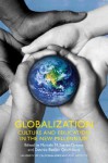 Globalization: Culture and Education in the New Millennium - Marcelo M. Suárez-Orozco, Desirée Baolian Qin-Hilliard