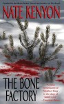 The Bone Factory - Nate Kenyon