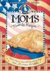 Mom's Favorite Recipes Cookbook: What Moms are making every day from all across the USA. (Everyday Cookbook Collection) - Gooseberry Patch