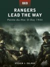 Rangers Lead the Way - Pointe-du-Hoc D-Day 1944 - Steven J. Zaloga, Howard Gerrard