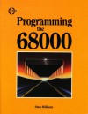 Programming the 68000 - Steve Williams