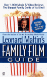 Leonard Maltin's Family Movie Guide - Leonard Maltin