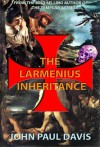 The Larmenius Inheritance - John Paul Davis