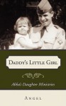 Daddy's Little Girl - Angel, Cheri Fulkerson